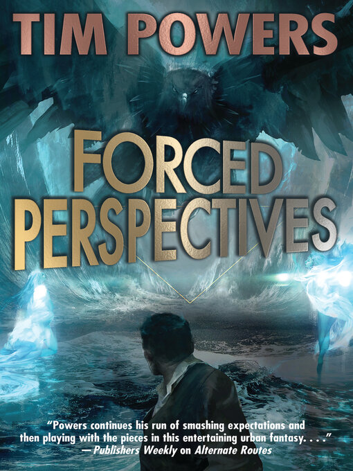 Title details for Forced Perspectives by Tim Powers - Available